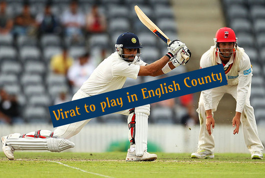 Virat to play Count Test Match