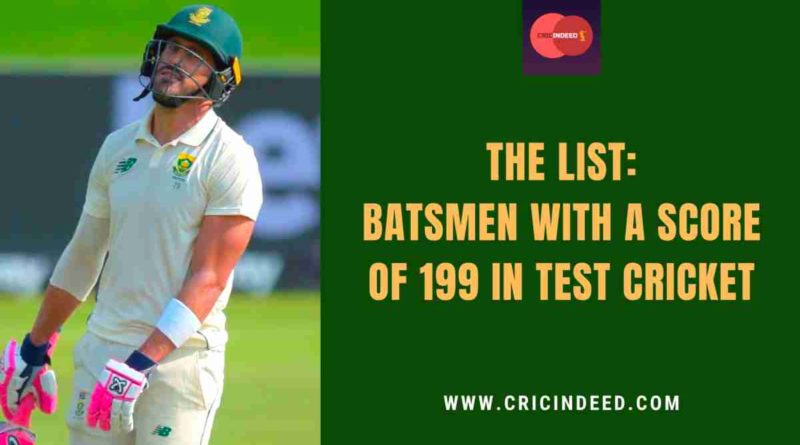 199 score in test cricket