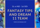 1st ODI SL vs IND Dream11 Predictions