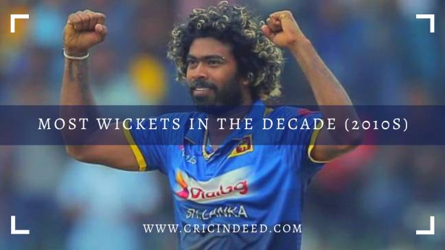 Most Wickets in the decade 2010s