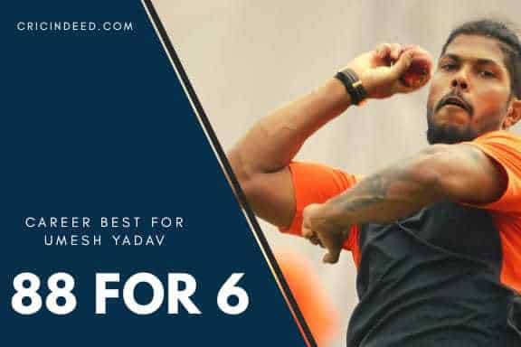 Umesh Yadav 10 - Wicket haul