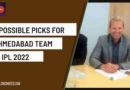 ahmedabad team picks for ipl 2022
