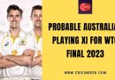 australia playing xi prediction wtc 2023 final