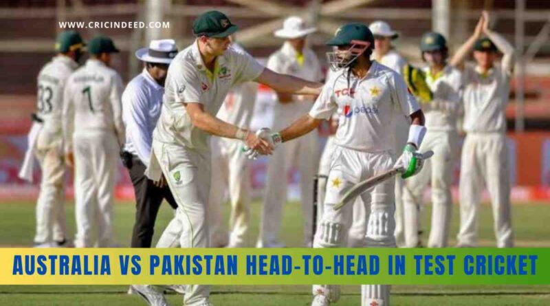 Australia vs Pakistan Head-to-Head in Test Cricket