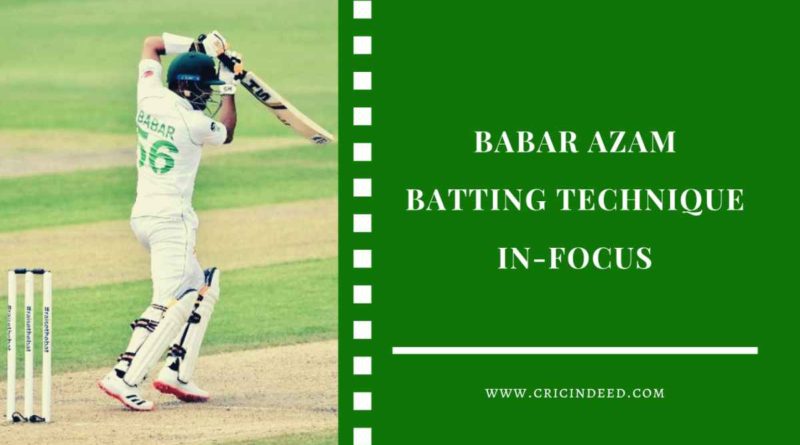 technique involved in Babar Azam batting