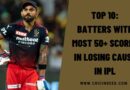 Top 10: Batters with Most 50+ Scores in Losing Cause in IPL