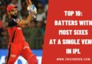 Top 10: Batters with Most Sixes at a Single Venue in IPL