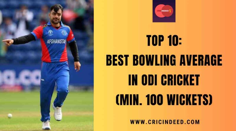 Best Bowling Average in ODI Cricket (Min. 100 Wickets)
