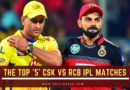 Best CSK vs RCB matches in IPL