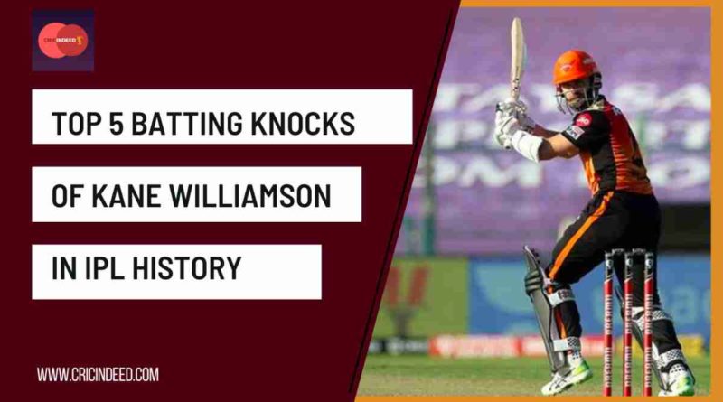best innings of kane williamson in ipl