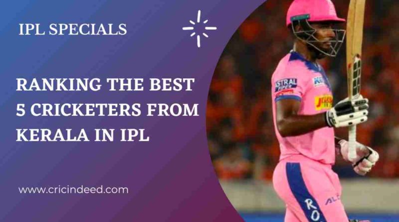 best kerala cricketer in ipl