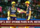Best Openers ever in IPL