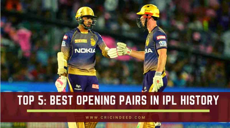 Best Openers ever in IPL
