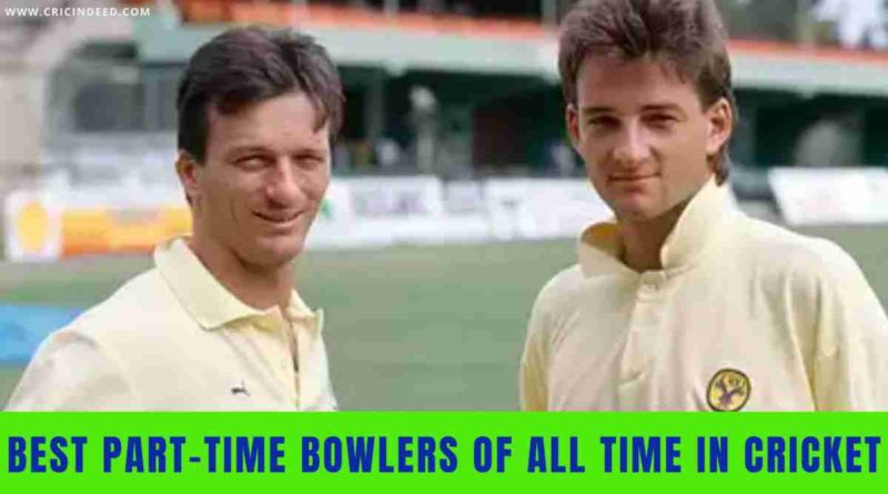 best part time bowlers in cricket