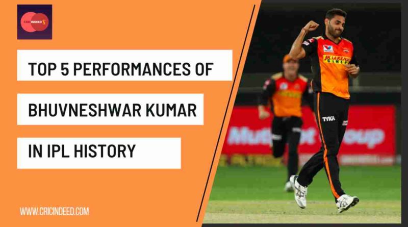 best performances of bhuvi in ipl