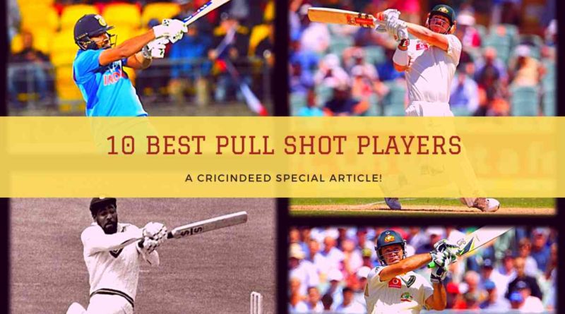 Best pull shot players in cricket