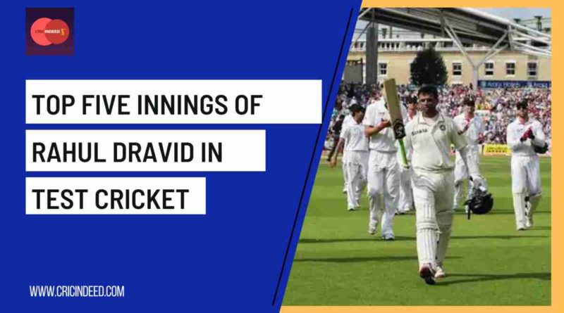 best rahul dravid innings
