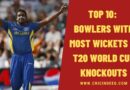 Top 10: Bowlers with Most Wickets in T20 World Cup Knockouts