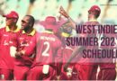 Cricket Schedule Of WI vs SA, WI vs AUS, WI vs PAK 2021