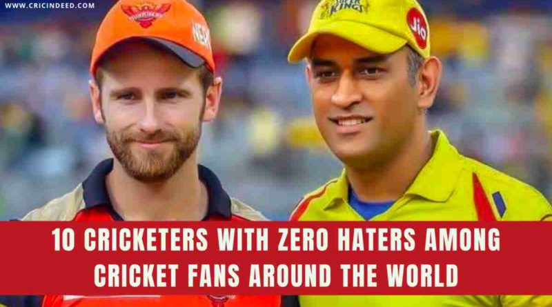 cricketers with no haters