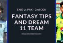 Dream11 Team ENG vs PAK 2nd ODI