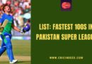 fastest 100 in psl