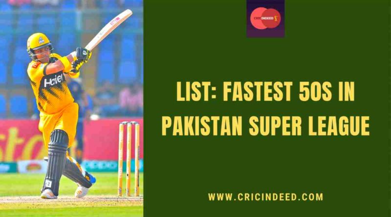 fastest 50 in psl