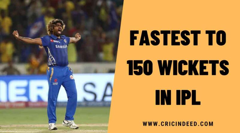 Fastest to 150 Wickets in IPL