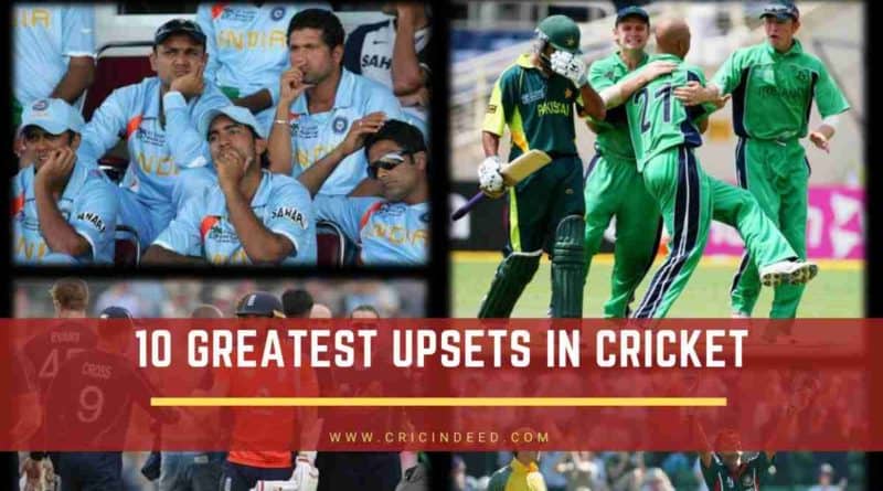 GREATEST UPSETS IN CRICKET