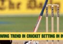 growing trend in cricket betting in india