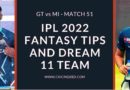 gt vs mi ipl 2022 dream11 predictions
