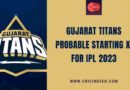 gujarat titans probable starting xi for ipl 2023