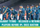 gujarat titans released players ipl 2023
