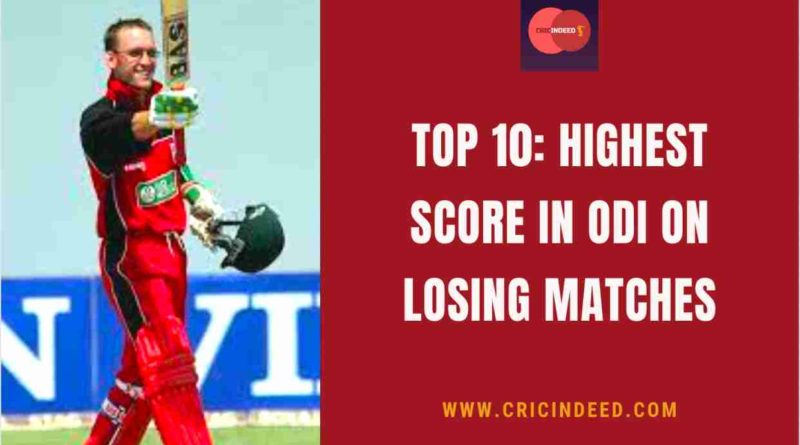 highest odi score in losing causes