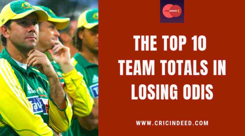 highest odi totals in losing cause