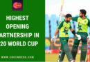 highest opening partnership in t20 world cup