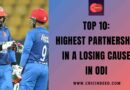 Top 10: Highest Partnership in a Losing Cause in ODI
