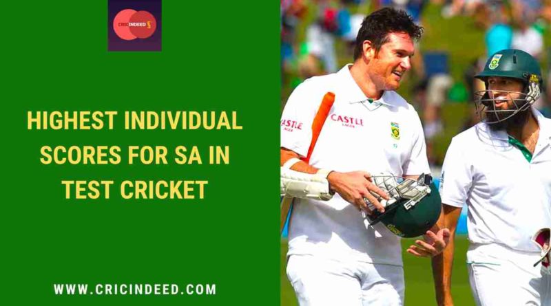 highest score for South Africa in Tests