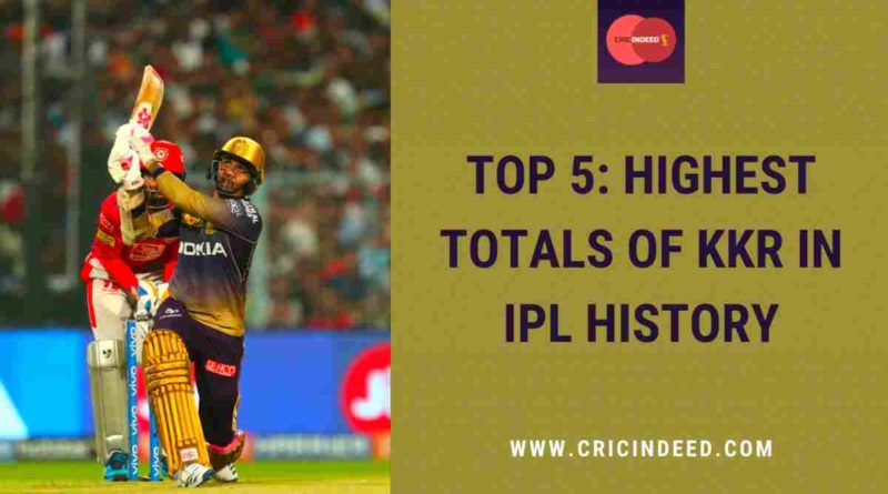 highest score of kkr in ipl
