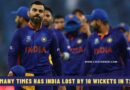 How Many Times has India Lost by 10 Wickets in T20Is?