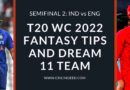 ind vs eng dream11 predictions t20 world cup 2022