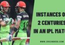 Instances of 2 Centuries in an IPL Match