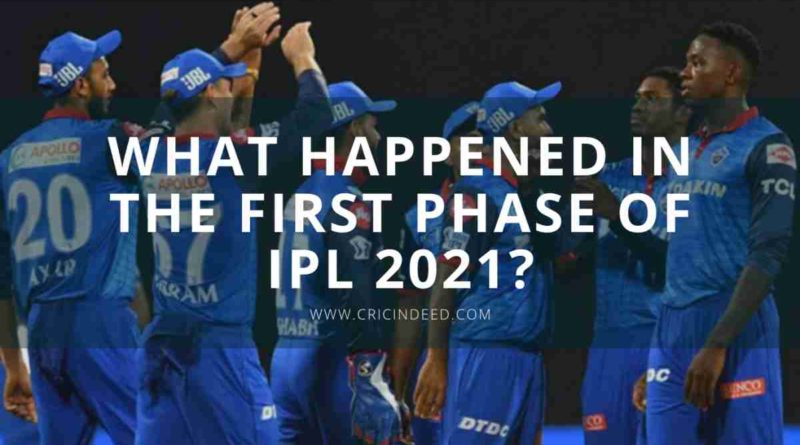 IPL 2021 first phase preview