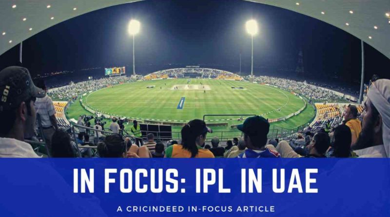 IPL in UAE - Conditions Explained