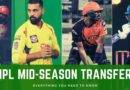 What is IPL Mid Season Transfer Window and what are the rules