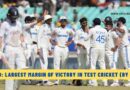 Top 10: Largest Margin of Victory in Test Cricket (by Runs)