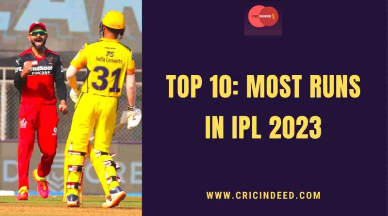 leading run scorer in ipl 2023