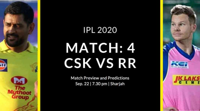 Match 4 CSK vs RR Preview