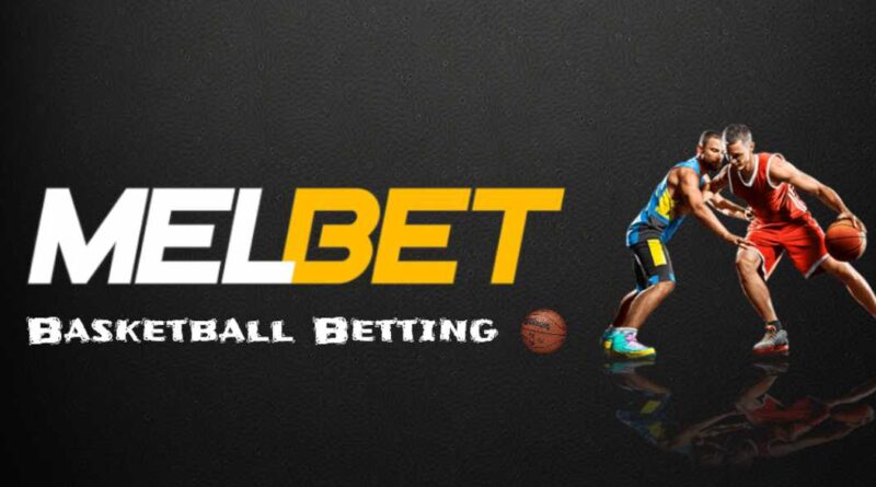 melbet basketbal betting