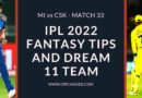 mi vs csk 2022 dream11 prediction